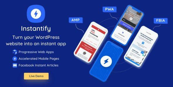 DaftPlug Instantify - PWA & Google AMP & Instant Articles