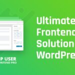 WP User Frontend/普通のサイトをポータルサイトや会員サイトにする強力な武器
