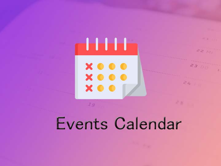 一番簡単なイベントカレンダー/Monthly Events Calendar