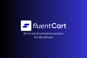 FluentCart/本年度ナンバーワンプラグイン・次世代のWooCommerce