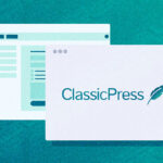 ClassicPress/昔の方がよくなくね？